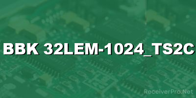 bbk 32lem-1024_ts2c software